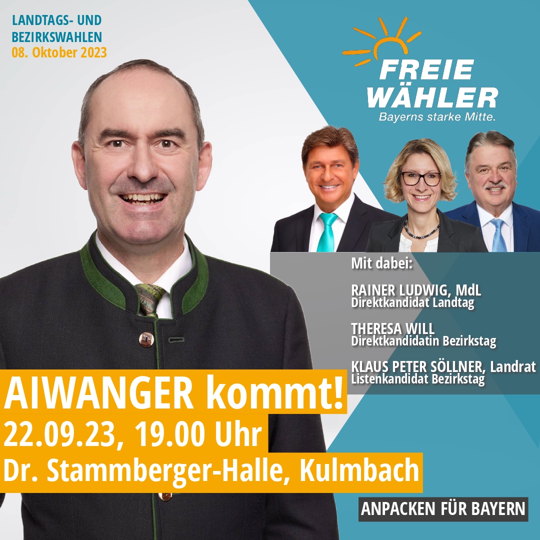 Aiwanger kommt